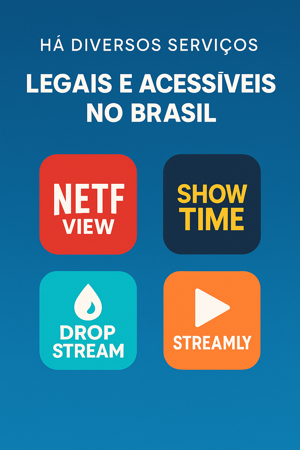 Opções legais de streaming