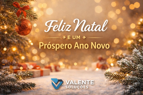 Cartão de Natal da Valente Soluções desejando Feliz Natal e um Próspero Ano Novo